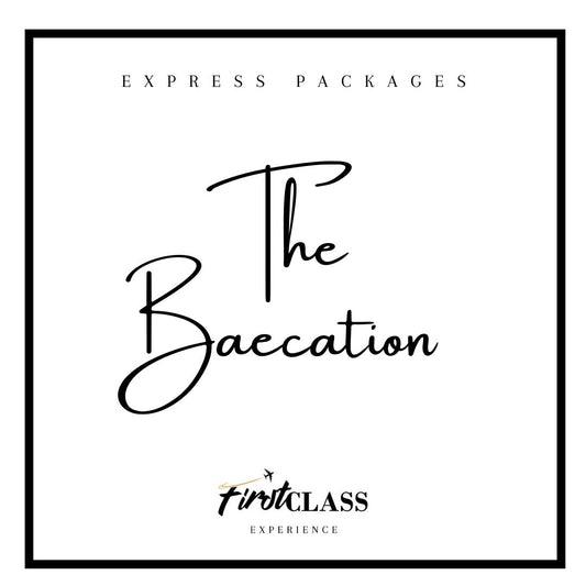 The Baecation - First Class Collection