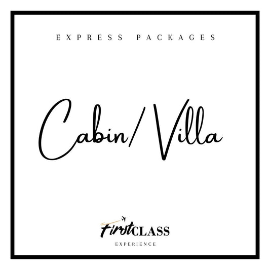 Cabin/ Villa - First Class Collection